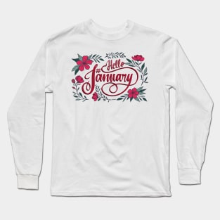 Hello January Long Sleeve T-Shirt